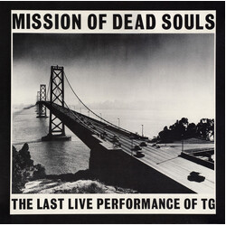 Throbbing Gristle Mission Of Dead Souls Vinyl LP USED