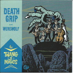 The Twang-O-Matics Death Grip / Werewolf USED VINYL 7INCH 45 RPM EP
