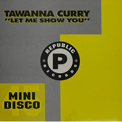 Tawanna Curry Let Me Show You USED VINYL 7INCH 45 RPM