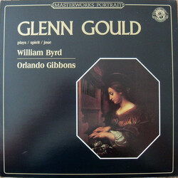 Glenn Gould / William Byrd / Orlando Gibbons Glenn Gould Plays Music By William Byrd And Orlando Gibbons Vinyl LP USED