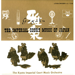 The Kyoto Imperial Court Music Orchestra Gagaku: The Imperial Court Music Of Japan Vinyl LP USED