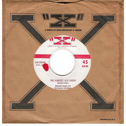 Maybelle Seiger / The Country Gentlemen (24) The Kindest Old Daddy / Unwanted USED VINYL 7INCH 45 RPM SINGLE