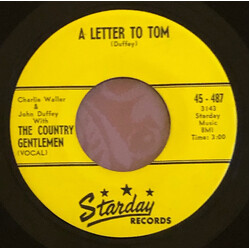 Charlie Waller / John Duffey / The Country Gentlemen A Letter To Tom / Darling Alalee USED VINYL 7INCH 45 RPM