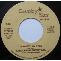 Ron Lauer (2) / Robyn Young (5) / The Country Pride Band Through My Eyes / What Are Friends For USED VINYL 7INCH 45 RPM