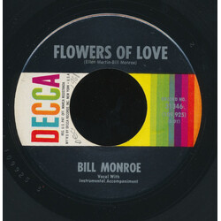 Bill Monroe Flowers Of Love USED VINYL 7INCH 45 RPM