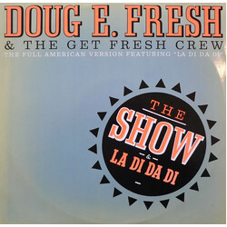 Doug E. Fresh And The Get Fresh Crew The Show / La Di Da Di USED VINYL 12INCH 45 RPM