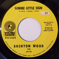 Brenton Wood Gimme Little Sign USED VINYL 7INCH 45 RPM SINGLE STYRENE