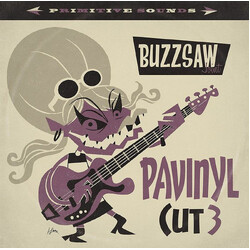 Various Buzzsaw Joint - Pavinyl Cut 3 Vinyl LP USED