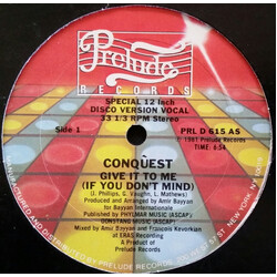 Conquest Give It To Me (If You Don't Mind) USED VINYL 12INCH 33 S RPM