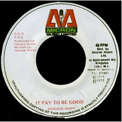 Horace Andy It Pay To Be Good USED VINYL 7INCH 45 RPM SINGLE