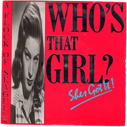 A Flock Of Seagulls Who's That Girl (She's Got It) USED VINYL 7INCH 45 RPM SINGLE