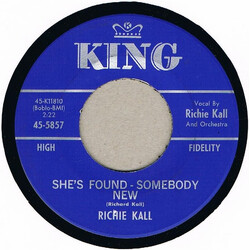 Richie Kall She's Found Somebody New USED VINYL 7INCH 45 RPM SINGLE