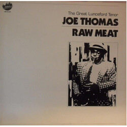 Joe Thomas (3) Raw Meat (The Great Lunceford Tenor) Vinyl LP USED