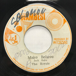 The Royals Make Believe USED VINYL 7INCH 45 RPM