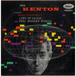 Stan Kenton Conducts Robert Graettinger's City Of Glass And This Modern World Vinyl LP USED