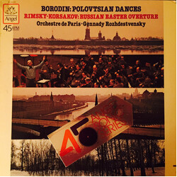 Alexander Borodin / Nikolai Rimsky-Korsakov / Gennadi Rozhdestvensky / Orchestre De Paris Polovtsian Dances, Russian Easter USED VINYL 12INCH 45 RPM S