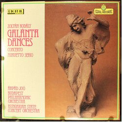 Zoltán Kodály / Arpad Joo Galánta Dances / Concerto / Minuetto Serio Vinyl LP USED