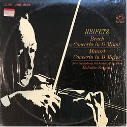 Jascha Heifetz / Max Bruch / Wolfgang Amadeus Mozart / The New Symphony Orchestra Of London / Sir Malcolm Sargent Concerto In G Minor · Concerto In D 