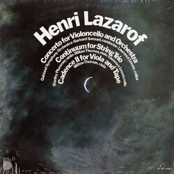 Henri Lazarof Concerto For Violoncello And Orchestra / Cadence II For Viola And Tape / Continuum For String Trio Vinyl LP USED