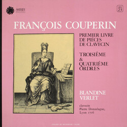 François Couperin / Blandine Verlet Premier Livre De Piéces De Clavecin - Troisiême & Quatriême Ordres Vinyl LP USED