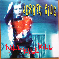 Jerry's Kids Kill Kill Kill Vinyl LP USED