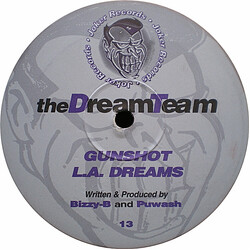 The Dream Team Gunshot / L.A. Dreams USED VINYL 12INCH 33 S RPM