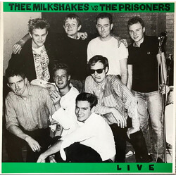 Thee Milkshakes / The Prisoners Live Vinyl LP USED