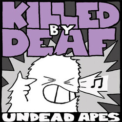 Undead Apes Killed By Deaf USED VINYL 12INCH 45 RPM ALBUM