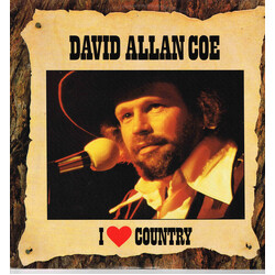 David Allan Coe I Love Country Vinyl LP USED