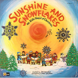 Sunshine (49) / Janice Gassman / Clark Gassman Sunshine And Snowflakes (40 Kids Singin' At Christmas) Vinyl LP USED