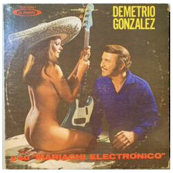 Demetrio Gonzalez Mariachi Electronico Vinyl LP USED