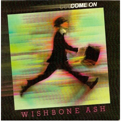Wishbone Ash Come On USED VINYL 7INCH 45 RPM SINGLE