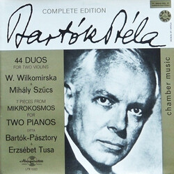 Béla Bartók / Wanda Wilkomirska / Mihály Szűcs / Ditta Pásztory-Bartók / Tusa Erzsébet 44 Duos For Two Violins / 7 Pieces From Mikrokosmos For Two Pia