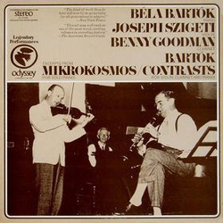 Béla Bartók / Joseph Szigeti / Benny Goodman Mikrokosmos / Contrasts Vinyl LP USED