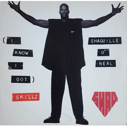 Shaquille O'Neal (I Know I Got) Skillz USED VINYL 12INCH 33 S RPM