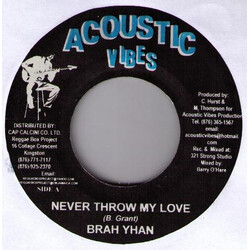 Brahyhan Art Never Throw My Love USED VINYL 7INCH 45 RPM