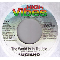 Luciano (2) / Chinna Killa The World Is In Trouble / Dem Nuh Waan Work USED VINYL 7INCH 45 RPM