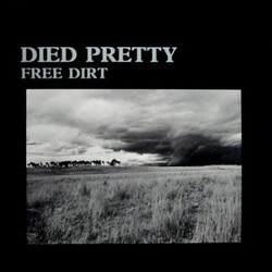 Died Pretty Free Dirt Vinyl LP USED