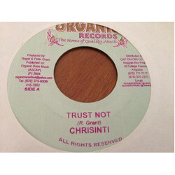 Chrisinti Trust Not USED VINYL 7INCH