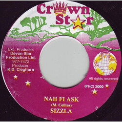 Sizzla Nah Fi Ask USED VINYL 7INCH 45 RPM