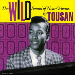Tousan The Wild Sound Of New Orleans By Tousan Vinyl LP USED