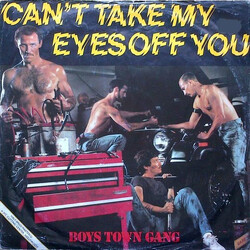 Boys Town Gang Can't Take My Eyes Off You USED VINYL 12INCH 45 RPM STEREO