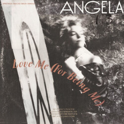 Angela (9) Love Me (For Being Me) USED VINYL 12INCH 33 S RPM