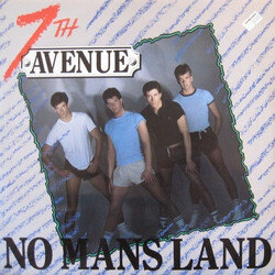 Seventh Avenue No Mans Land USED VINYL 12INCH 45 RPM STEREO
