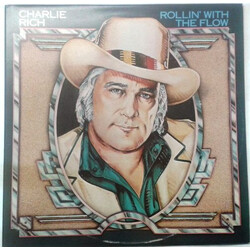 Charlie Rich Rollin' With The Flow Vinyl LP USED