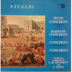 Antonio Vivaldi / Louis De Froment / Piero Santi Flute Concerto, Bassoon Concerto "La Notte", Concerto 2 Oboes & Bassoon, Concerto 2 Oboes & 2 Clarine