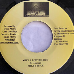 Mikey Spice / Muziah Give A Little Love / You Bad Mind USED VINYL 7INCH 45 RPM