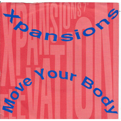 Xpansions Move Your Body USED VINYL 7INCH 45 RPM SINGLE