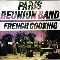 Paris Reunion Band French Cooking Vinyl LP USED