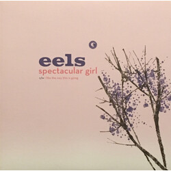 Eels Spectacular Girl USED VINYL 7INCH SINGLE